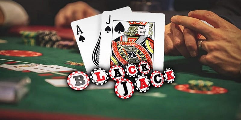 Cách chơi Blackjack dễ thắng