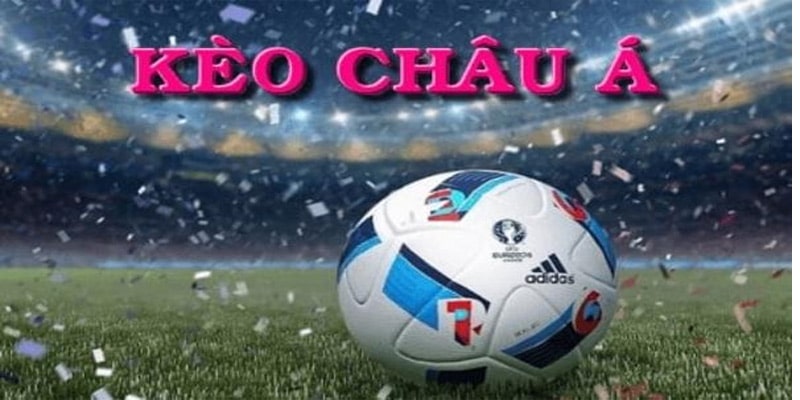 Kèo Châu Á